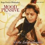 Mood Pensive - Raga Puriya Dhanashri - Veena Sahasrabuddhe Song Download